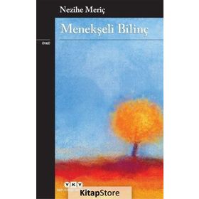 Menekşeli Bilinç - Nezihe Meriç