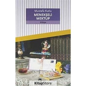 Menekşeli Mektup - Mustafa Kutlu