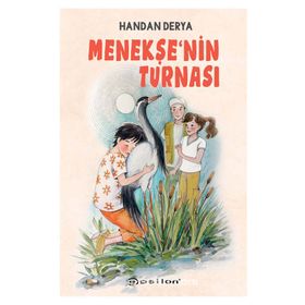 Menekşe'nin Turnası - Ciltli - Handan Derya