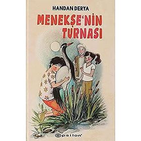Menekşe'nin Turnası - Ciltli - Handan Derya