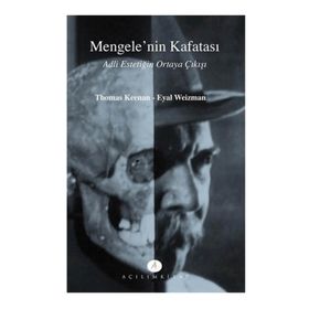 Mengele’nin Kafatası - Thomas Keenan Eyal Weizman