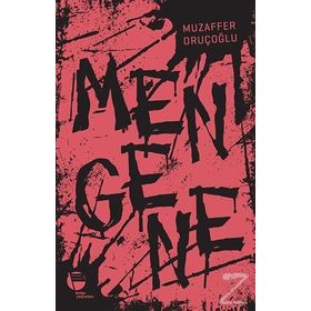 Mengene - Muzaffer Oruçoğlu