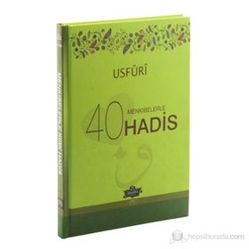 Menkıbelerle 40 Hadis - Usfuri - Muhammed b. Ebu Bekir