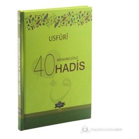 Menkıbelerle 40 Hadis - Usfuri - Muhammed b. Ebu Bekir