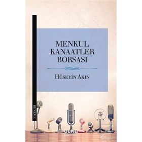 Menkul Kanaatler Borsası- Hüseyin Akın