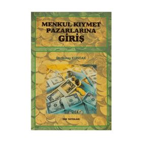 Menkul Kıymet Pazarlarına Giriş - Nuray Kondak
