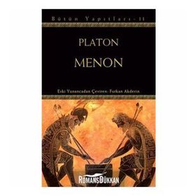 MENON PLATON BÜTÜN YAPITLARI - 11) - PLATON(EFLATUN)