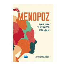 Menopoz Bakım, Tedavi ve Destekleyici Uygulamalar Nobel Akademik Yayıncılık