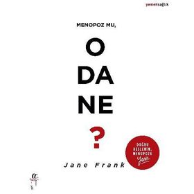 Menopoz mu, O da Ne? - Jane Frank