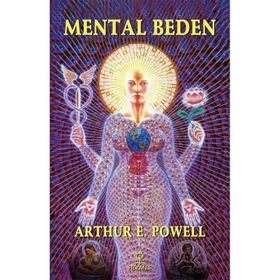 Mental Beden Arthur E. Powell