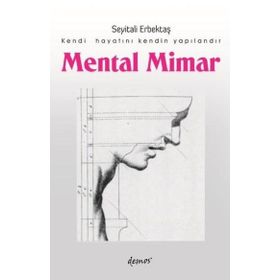 Mental Mimar - Seyitali Erbektaş
