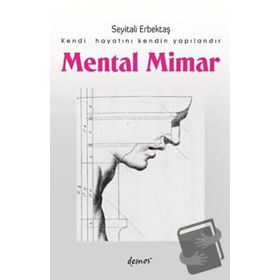 Mental Mimar - Seyitali Erbektaş