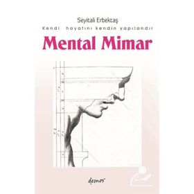 Mental Mimar - Seyitali Erbektaş