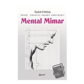 Mental Mimar - Seyitali Erbektaş