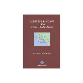 Menteşe Sancağı 1830 - Mübahat S. Kütükoğlu