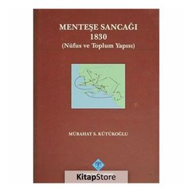 Menteşe Sancağı 1830 - Mübahat S. Kütükoğlu