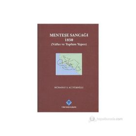 Menteşe Sancağı 1830 - Mübahat S. Kütükoğlu