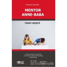 Mentor Anne-baba - Tugay Keçeci