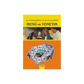 MENÜ VE YÖNETİM - BAHATTIN RIZAOĞLU; MURAT HANÇER