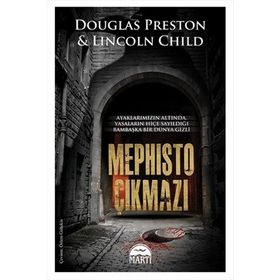 Mephisto Çıkmazı - Lincoln Child Douglas Preston