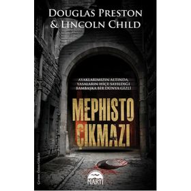 Mephisto Çıkmazı - Lincoln Child Douglas Preston
