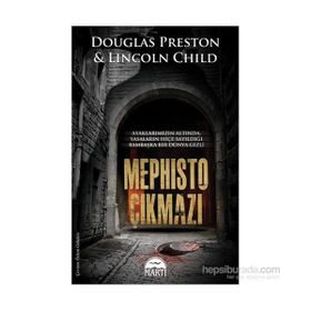Mephisto Çıkmazı - Lincoln Child Douglas Preston