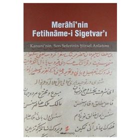 Merahi’nin Fetihname-i Sigetvar’ı - Mücahit Kaçar