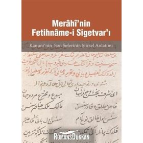 Merahi’nin Fetihname-i Sigetvar’ı - Mücahit Kaçar