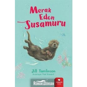 Merak Eden Susamuru - Jill Tomlinson