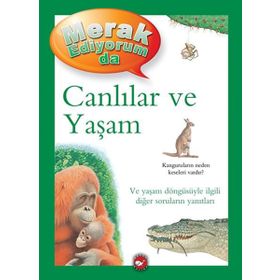 Merak Ediyorum Da - Canlılar ve Yaşam - Belinda Weber