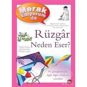 Merak Ediyorum da Rüzgar Neden Eser? - Anita Ganeri