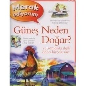 MERAK EDIYORUM - GÜNEŞ NEDEN DOĞAR? - BRENDA WALPOLE