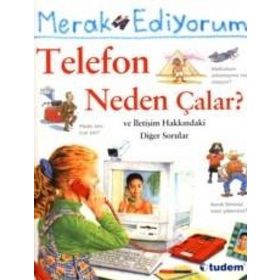 MERAK EDIYORUM - TELEFON NEDEN ÇALAR ? VE İLETİŞİM HAKKINDAKİ DİĞER SORULAR - RICHARD MEAD