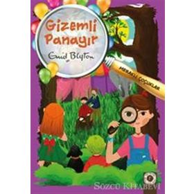 Meraklı Çocuklar - Gizemli Panayır - Enid Blyton