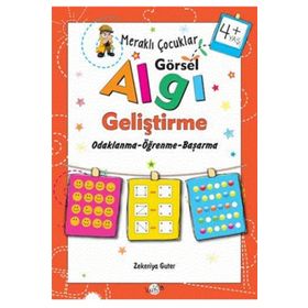 Merakli Çocuklar Görsel Algi Gelistirme 4+ Yas - Zekeriya Guter - Kukla Yayınları