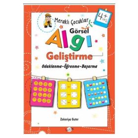 Merakli Çocuklar Görsel Algi Gelistirme 4+ Yas - Zekeriya Guter - Kukla Yayınları