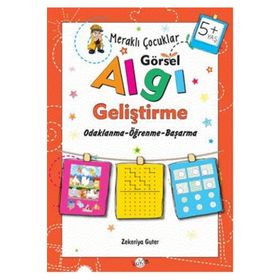 Merakli Çocuklar Görsel Algi Gelistirme 5+ Yas - Zekeriya Guter - Kukla Yayınları