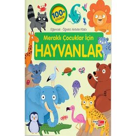 Meraklı Çocuklar İçin Hayvanlar Eğlenceli Öğretici Aktivite Kitabı 3-Dikkat Atölyesi Yayınları