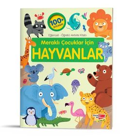 Meraklı Çocuklar İçin Hayvanlar Eğlenceli Öğretici Aktivite Kitabı 3-Dikkat Atölyesi Yayınları