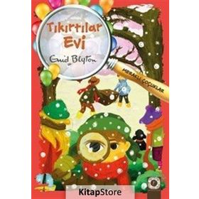 Meraklı Çocuklar - Tıkırtılar Evi - Enid Blyton