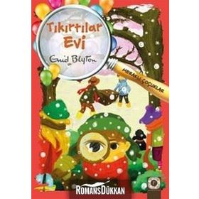 Meraklı Çocuklar - Tıkırtılar Evi - Enid Blyton