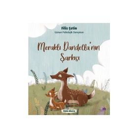 Meraklı Dandella'nın Şarkısı - Filiz Çetin