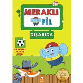 Meraklı Fil-Dışarıda-Çıkartmalı Aktivite Kitabı - Kolektif