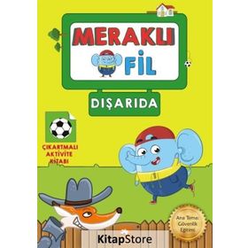 Meraklı Fil-Dışarıda-Çıkartmalı Aktivite Kitabı - Kolektif