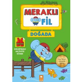 Meraklı Fil Doğada Çıkartmalı Aktivite Kitabı Eksik Parça Yayınları