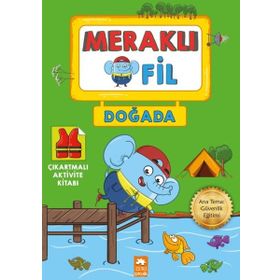 Meraklı Fil Doğada Çıkartmalı Aktivite Kitabı Eksik Parça Yayınları