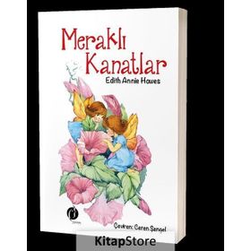 Meraklı Kanatlar - Annie Hawes