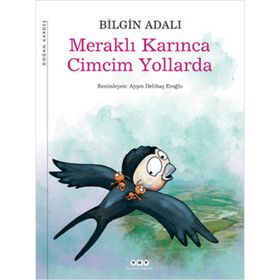 MERAKLI KARINCA CIMCIM YOLLARDA UYKU SAATI MASALLARI 2 - BILGIN ADALI