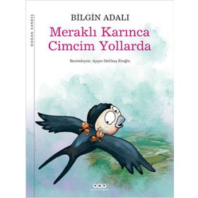MERAKLI KARINCA CIMCIM YOLLARDA UYKU SAATI MASALLARI 2 - BILGIN ADALI
