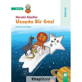 Meraklı Kaşifler Uzayda Bir Gezi Filiz Çavuş